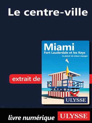 cover image of Miami--Le centre-ville